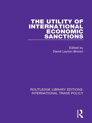 cover image of The Utility of International Economic Sanctions